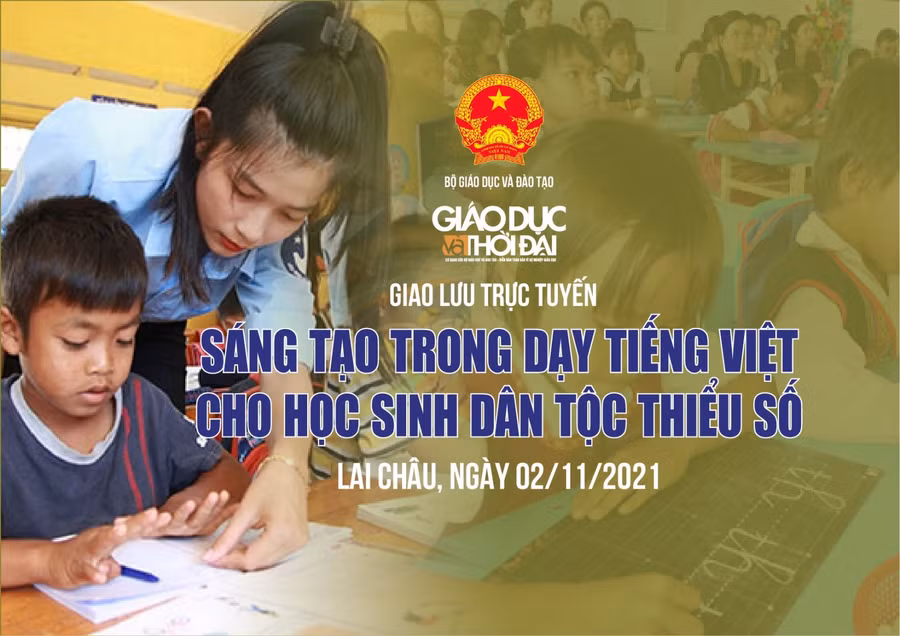 Giao lưu trực tuyến "Sáng tạo trong dạy tiếng Việt cho học sinh dân tộc thiểu số"