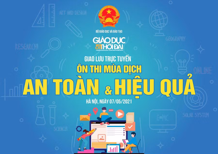 Giao lưu trực tuyến “Ôn thi mùa dịch: An toàn, hiệu quả” ảnh 1