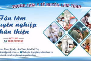 TTYT huyện Lâm Thao ‘Tận tâm, chuyên nghiệp và thân thiện’ vì nhân dân phục vụ