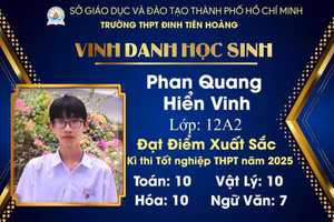 Em Phan Quang Hiển Vinh, Trường THPT Đinh Tiên Hoàng, phường Vũng Tàu (TPHCM).