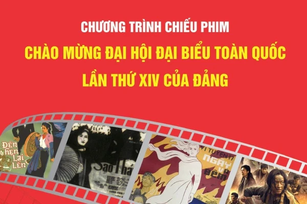Chiếu phim miễn phí chào mừng Đại hội đại biểu toàn quốc lần thứ XIV của Đảng