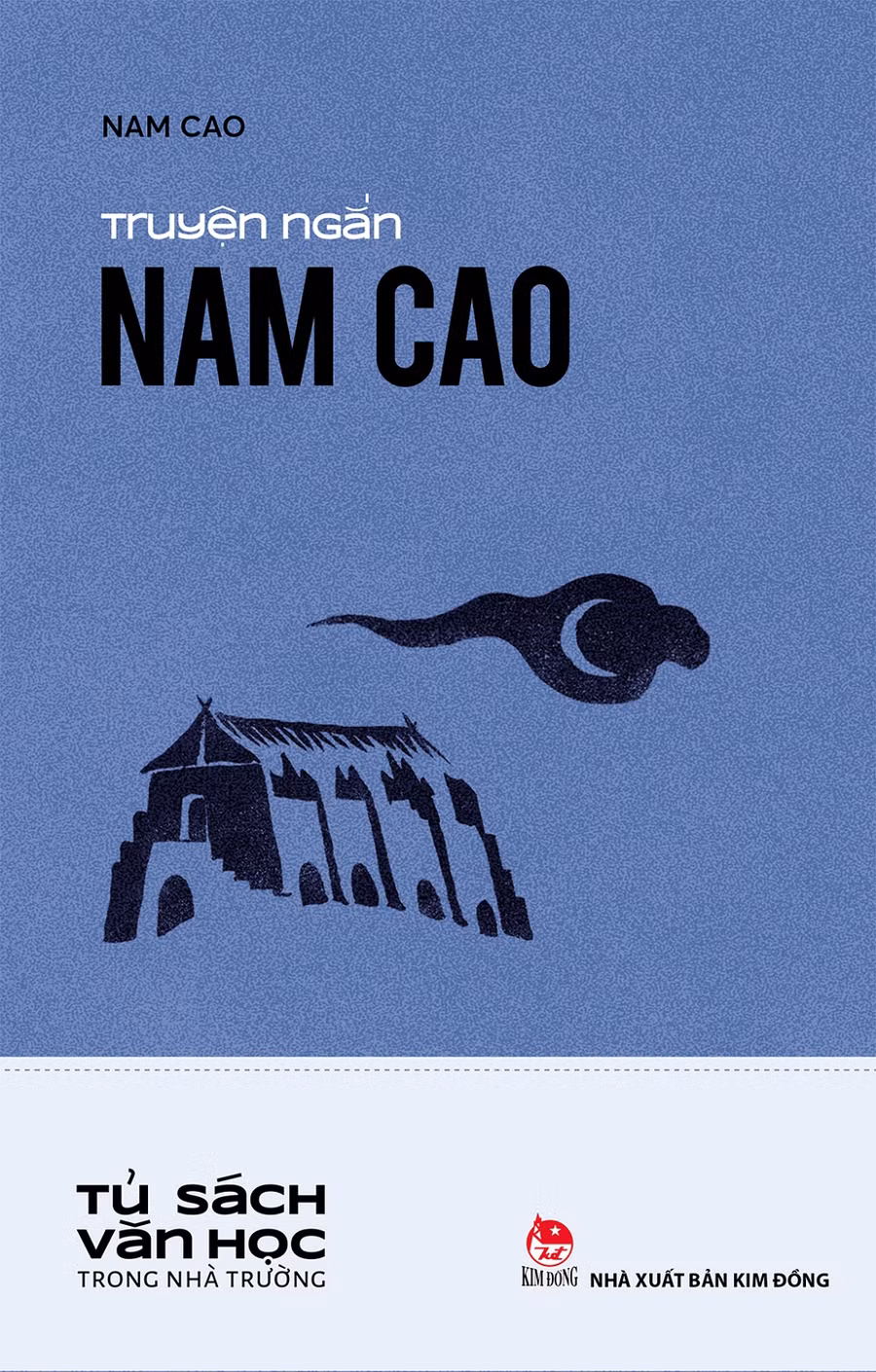 Nhiều tác phẩm của Nam Cao sống mãi với thời gian.