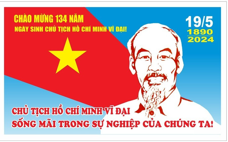 Tranh cổ động tuyên truyền kỷ niệm 134 năm Ngày sinh Chủ tịch Hồ Chí Minh. (Ảnh minh họa ITN).