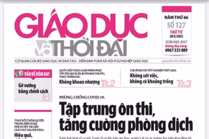 Tin tức báo in 28/5: Tập trung ôn thi, tăng cường phòng dịch
