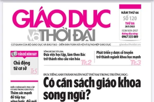 Tin tức báo in 20/5: Có cần sách giáo khoa song ngữ?