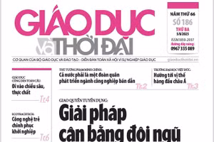 Tin tức báo in 2/8: Yêu cầu cốt lõi của đổi mới giáo dục