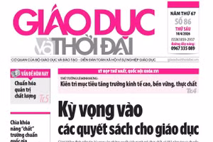 Tin tức báo in 10/4: Kỳ vọng vào các quyết sách cho giáo dục