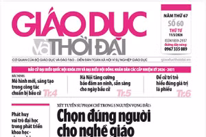 Tin tức báo in 11/3: Chọn đúng người cho nghề giáo