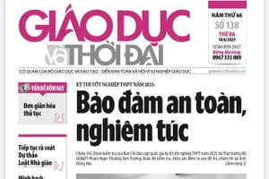 Tin tức báo in 10/6: 'Làn gió mới' cho giáo dục vùng khó