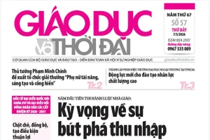 Tin tức báo in 7/3: Giáo viên kỳ vọng về sự bứt phá thu nhập