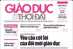 Tin tức báo in 2/8: Yêu cầu cốt lõi của đổi mới giáo dục