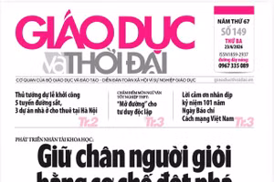 Tin tức báo in 23/6: Giữ chân người giỏi bằng cơ chế đột phá