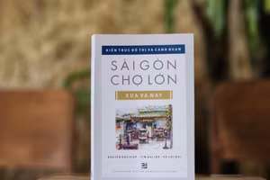 Bìa sách “Sài Gòn Chợ Lớn xưa và nay”. (Ảnh: NXB Tổng hợp TPHCM).