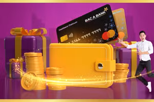 BAC A BANK gia tăng đặc quyền cho khách dùng thẻ tín dụng Quốc tế