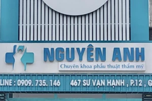 Công ty TNHH viện thẩm mỹ Nguyên Anh, địa chỉ số 467 Sư Vạn Hạnh, Phường 12, Quận 10. (Ảnh: C.A)