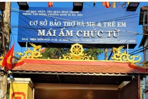 Mái ấm Chúc Từ (quận Bình Thạnh, TPHCM) bị đình chỉ 3 tháng. 