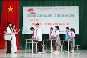 Các nhà trường tổ chức hoạt động giáo dục đạo đức, lối sống cho học sinh