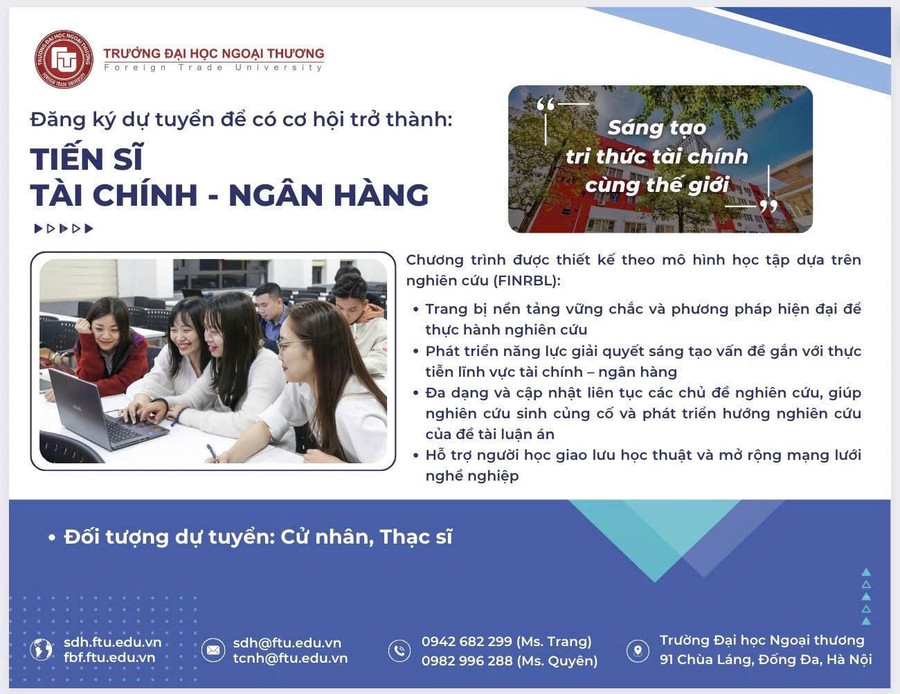 Cùng bước vào hành trình học thuật tầm cao mới với Chương trình đào tạo Tiến sĩ ngành Tài chính - Ngân hàng tại Trường Đại học Ngoại thương.