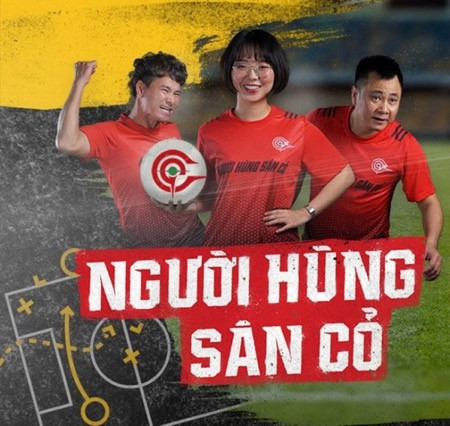 Xuân Bắc – Tự Long tìm kiếm “Người Hùng Sân Cỏ”để viết tiếp giấc mơ bóng đá Việt Nam.