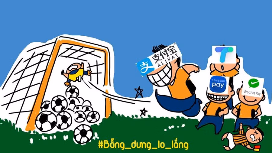 Alipay, Wechatpay… đang đè cả “trọng tài” ra để sút bóng vào lưới trống.