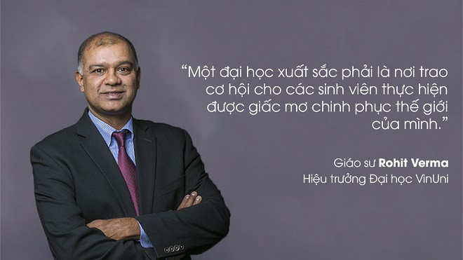 GS Rohit Verma Hiệu trưởng đầu tiên của VinUni GS Rohit Verma Hiệu trưởng đầu tiên của VinUni