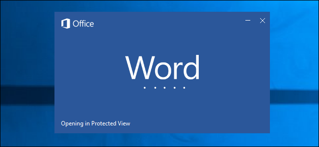 Cách mở file Microsoft Office tải về từ Internet một cách an toàn 