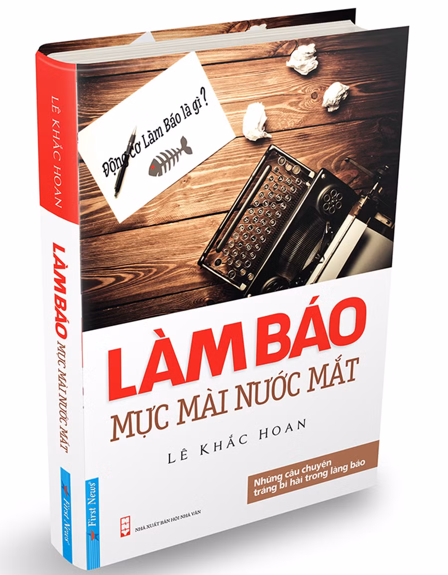 Bìa sách “Làm báo - Mực mài nước mắt”