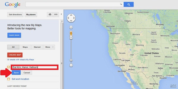 Bản đồ Google Maps: Nhập từ khóa địa chỉ vào ô trống rồi bấm Save (mũi tên). A3-Ban-do-Google-Maps-Cach-su-dung-Google-Maps.jpg