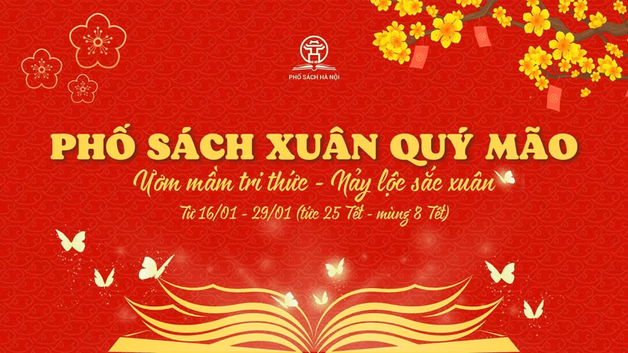Phố Sách Xuân Quý Mão 2023 với chủ đề “Ươm mầm tri thức - Nảy lộc sắc xuân”.