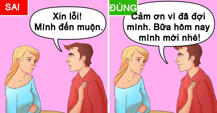 Đừng nói xin lỗi trong 8 tình huống này, đây mới là cách xử lý khôn ngoan ảnh 6 Đừng nói xin lỗi trong 8 tình huống này, đây mới là cách xử lý khôn ngoan ảnh 6