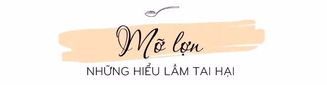 Mỡ lợn nhiều công dụng nhưng người Việt lại bỏ phí: Ăn thế nào để cả nhà hưởng lợi? - 5
