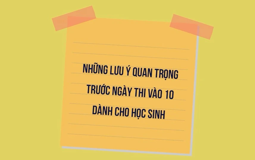 Lưu ý teen 2k4 Hà Nội trước kì thi vào lớp 10