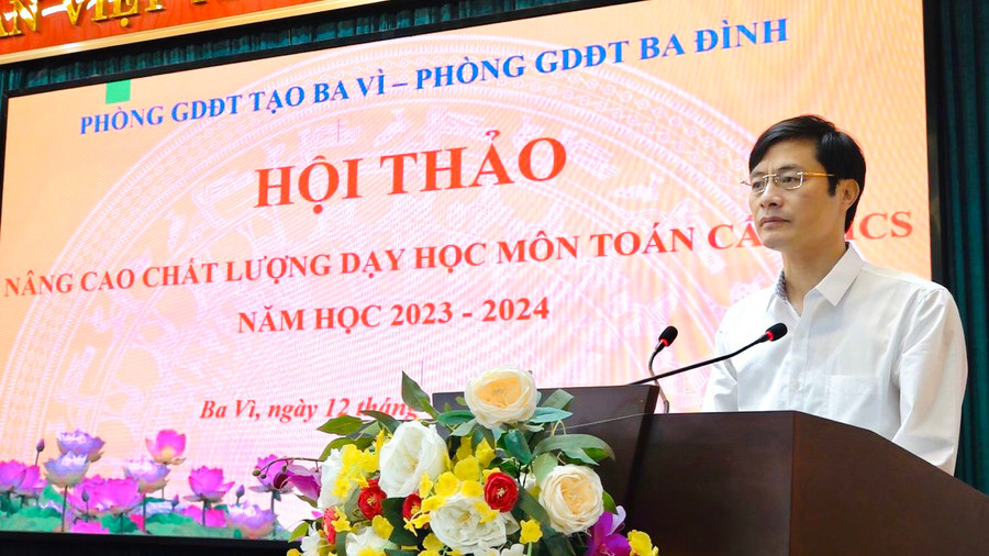 Ông Phùng Ngọc Oanh, Trưởng phòng GDĐT huyện Ba Vì phát biểu tại hội thảo.