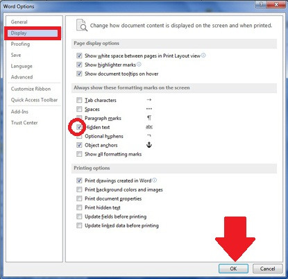 Bảo mật file Word: Vào File => Options rồi chọn mục Display (khung đỏ). Sau đó tích chọn mục “Hidden text” (khoanh tròn) rồi OK. A3-Bao-mat-file-Word-2003-2007-2010-2013.jpg