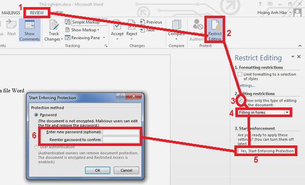 Bảo mật file Word: Ở phiên bản Word 2010 và 2013 các bạn vào phần tab REVIEW (1) => Restrict Editing (2) rồi tích “Editing restrictions” (3) và chọn “Filling in forms” (4). Sau đó hãy nhấn nút Yes, Start Enforcing Protection (5) và nhập mật khẩu cho văn bản (6). 1-Bao-mat-file-Word-2003-2007-2010-2013.jpg