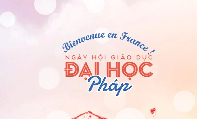 Nhiều cơ hội du học tại ngày hội Giáo dục Đại học Pháp 2019