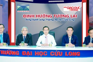 Báo GD&TĐ phối hợp với Trường ĐH Cửu Long tổ chức chương trình Tư vấn tuyển sinh trực tuyến khối ngành KHXH&NV.