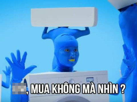 Không thể ngừng cười với những ảnh chế về clip quảng cáo Khong the ngung cuoi voi nhung anh che ve clip quang cao