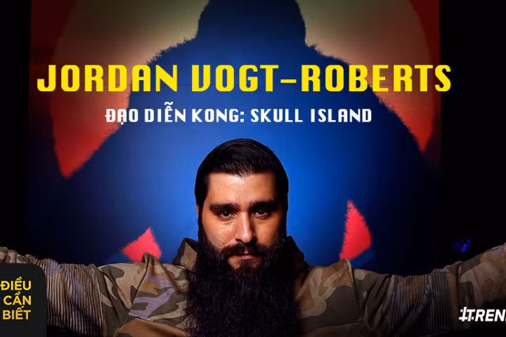 9 tiết lộ hài hước về đạo diễn "Kong: Skull Island"