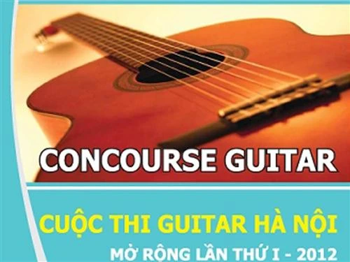 Khai mạc cuộc thi Guitar Hà Nội mở rộng lần thứ I