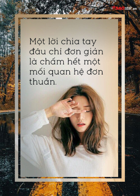 10 lý do khiến bạn phải suy nghĩ thật kỹ trước khi chia tay một người - Ảnh 1 10 ly do khien ban phai suy nghi that ky truoc khi chia tay mot nguoi - Anh 1