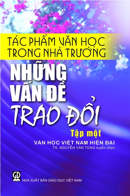 Văn học trong nhà trường - cái nhìn từ nhiều phía