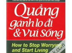 Quẳng gánh lo đi &amp; vui sống