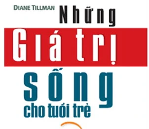 Những giá trị sống cho tuổi trẻ