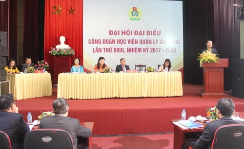 Đại hội đại biểu Công đoàn Học viện Quản lý Giáo dục lần thứ XVIII, nhiệm kỳ 2017-2022