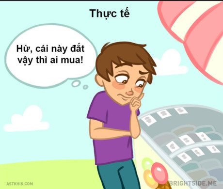 Sự khác biệt giữa tưởng tượng và thực tế khi trở thành người lớn - Ảnh 6 Su khac biet giua tuong tuong va thuc te khi tro thanh nguoi lon - Anh 6