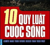 10 quy luật cuộc sống