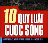 10 quy luật cuộc sống