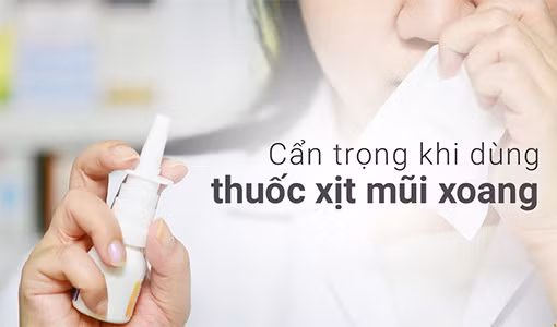 Dùng thuốc xịt mũi xoang có thể gây ra vài tác dụng phụ