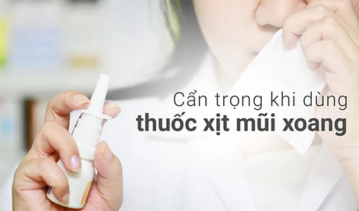 Dùng thuốc xịt mũi xoang có thể gây ra vài tác dụng phụ